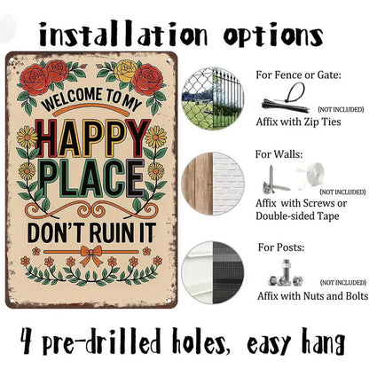 "Welcome To My Happy Place Don't Ruin It" Wall Decor