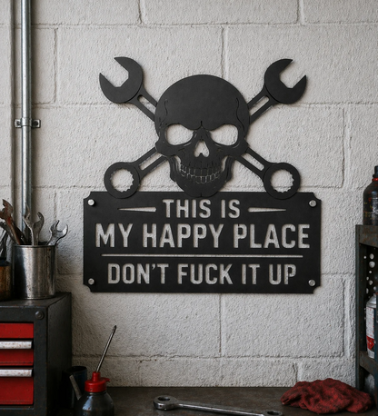 💀🔧"This Is My Happy Place"Metal Wall Art Sign