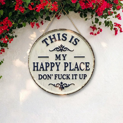 “This Is My Happy Place” Door Sign
